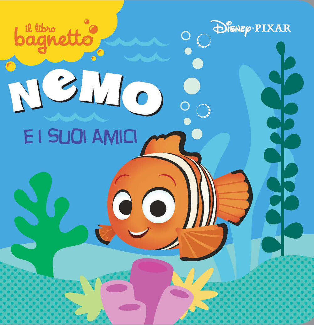 Copertina del libro NEMO E I SUOI AMICI IL LIBRO BAGNETTO