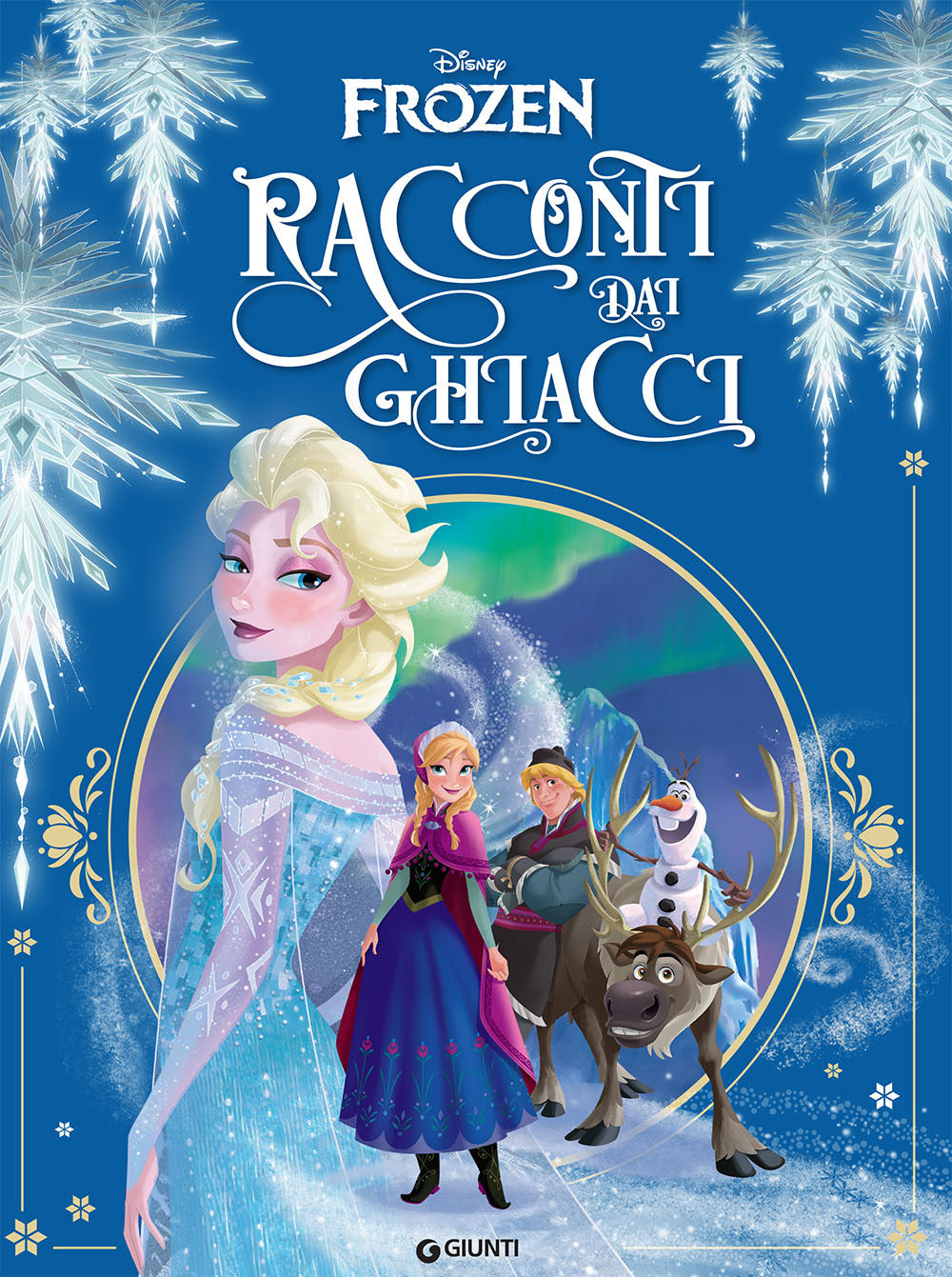Copertina del libro DISNEY FROZEN RACCONTI DAI GHIACCI