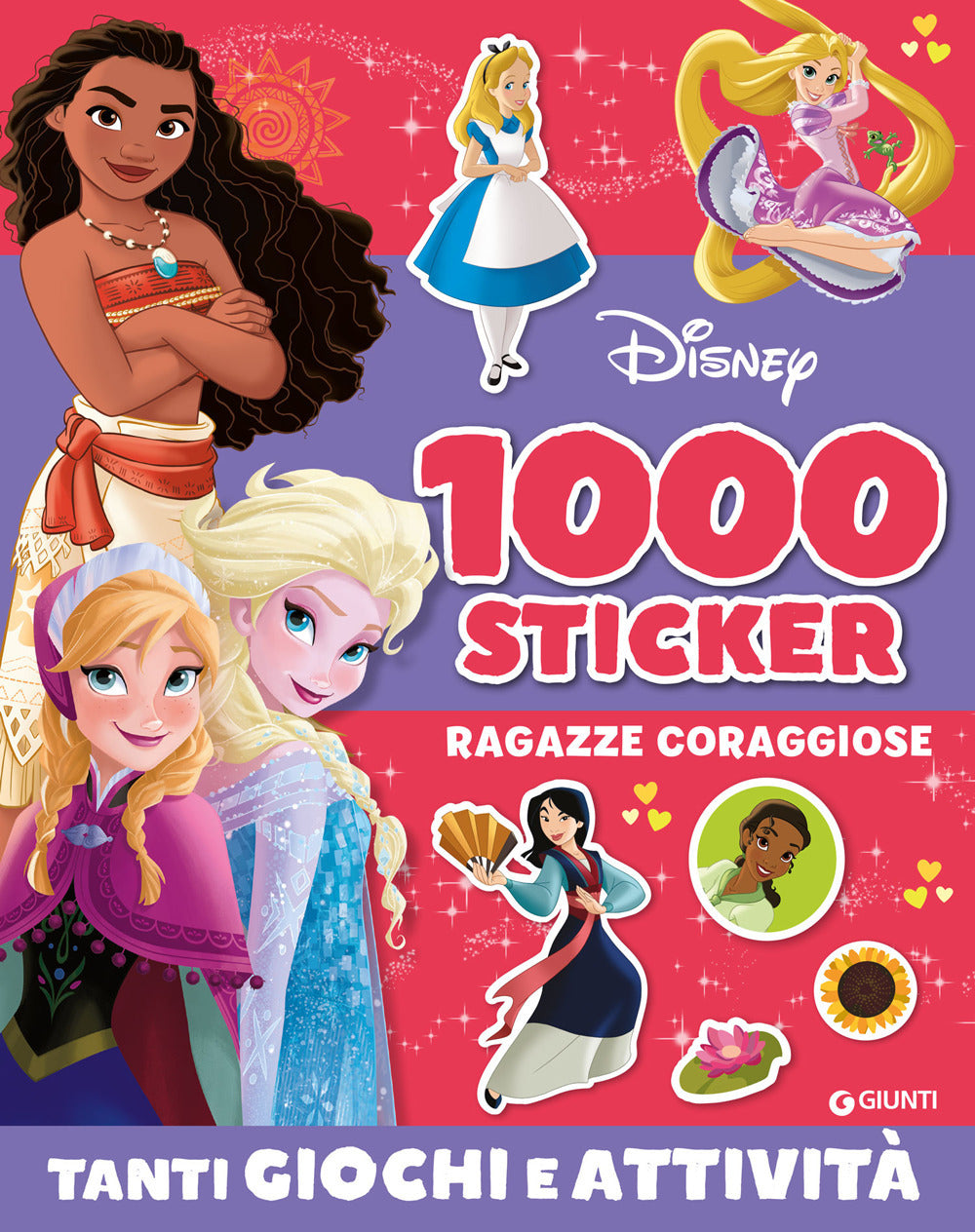 Copertina del libro RAGAZZE CORAGGIOSE 1000 STICKER DISNEY