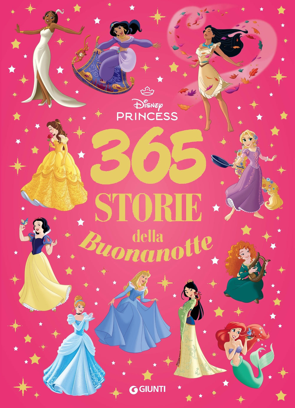 Copertina del libro PRINCIPESSE 365 STORIE DELLA BUONANOTTE