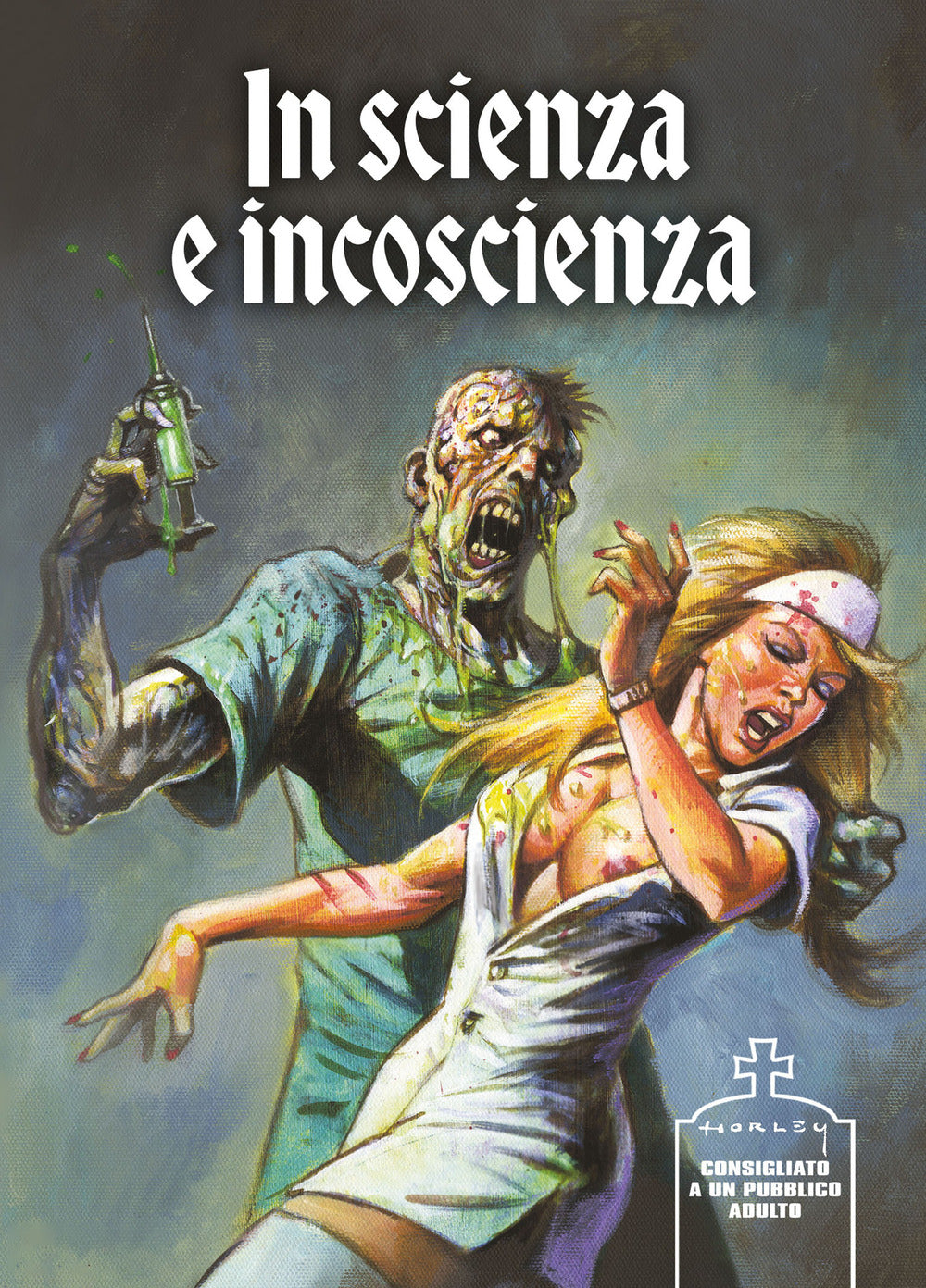 Copertina del libro IN SCIENZA E INCOSCIENZA