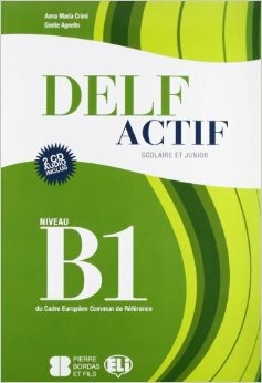 Copertina del libro DELF ACTIF TOUS PUBLICS B1 ED. MISTA