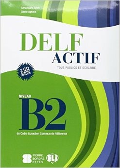Copertina del libro DELF ACTIF TOUS PUBLICS B2 ED. MISTA