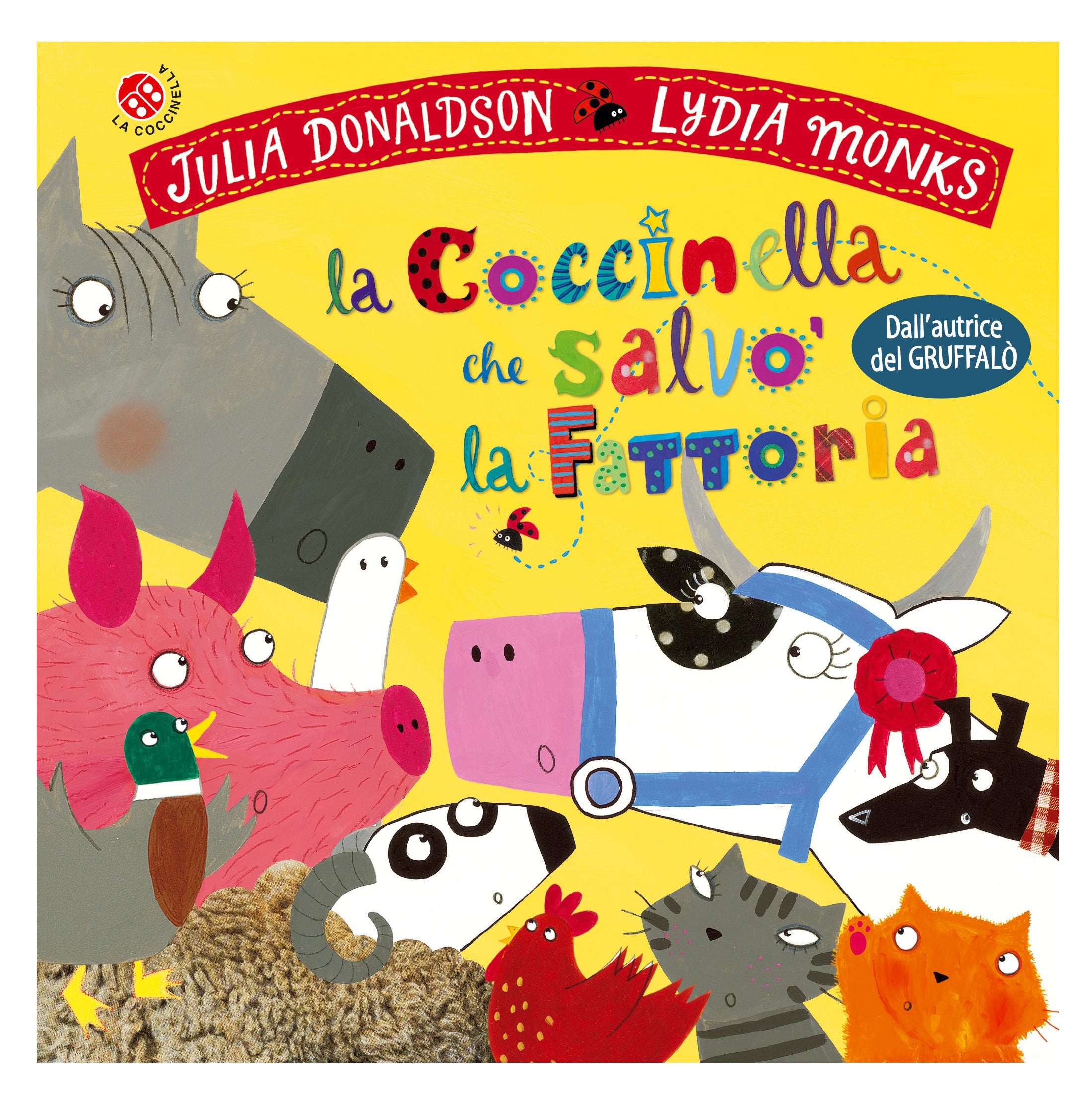 Copertina del libro LA COCCINELLA CHE SALVO' LA FATTORIA