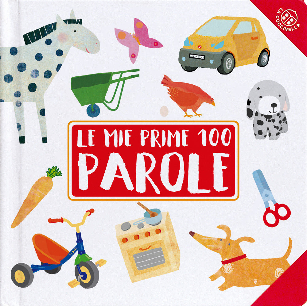 Copertina del libro LE MIE PRIME 100 PAROLE