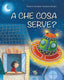 Copertina del libro A CHE COSA SERVE?