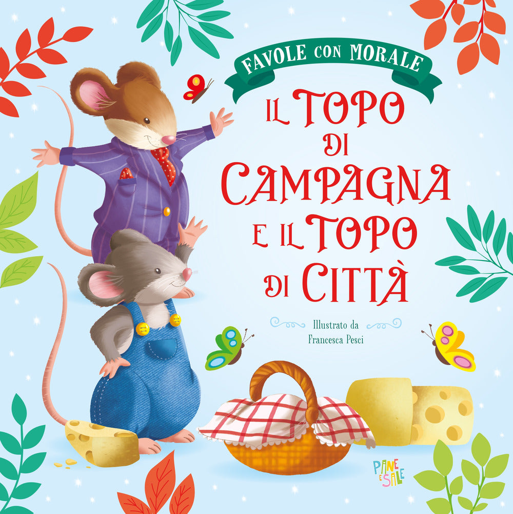 Copertina del libro TOPO DI CAMPAGNA E IL TOPO DI CITTA