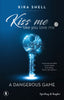 Copertina del libro KISS ME LIKE YOU LOVE ME 2: A DANGEROUS
