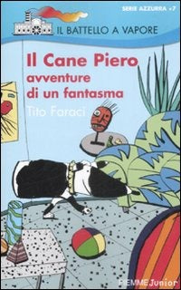 Copertina del libro IL CANE PIERO AVVENTURE DI UN Immagine principale del prodotto