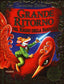 Copertina del libro GRANDE RITORNO NEL REGNO DELLA FANTASIA.
