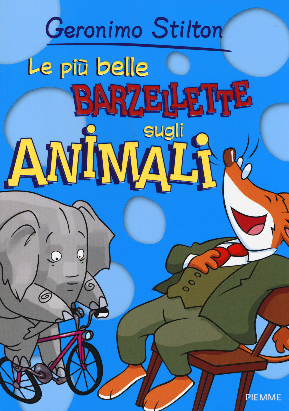 Copertina del libro LE PIÙ BELLE BARZELLETTE SUGLI ANIMALI Immagine principale del prodotto