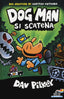 Copertina del libro DOG MAN SI SCATENA