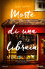 Copertina del libro MORTE DI UNA LIBRAIA