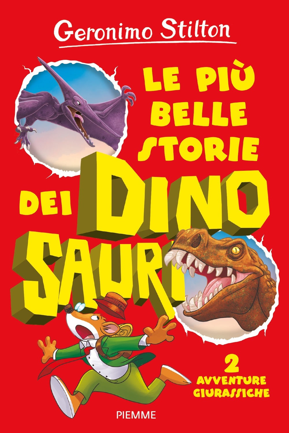 Copertina del libro LE PIÙ BELLE STORIE DEI DINOSAURI Immagine principale del prodotto