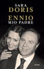 Copertina del libro ENNIO, MIO PADRE