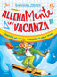 Copertina del libro ALLENAMENTE IN VACANZA. ESERCIZI PER TOR