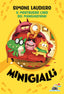 Copertina del libro MINIGIALLI - IL MOSTRUOSO CASO DEL MANGI
