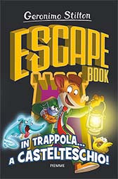 Copertina del libro IN TRAPPOLA... A CASTELTESCHIO!