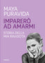 Copertina del libro IMPARERO' AD AMARMI