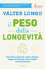 Copertina del libro IL PESO DELLA LONGEVIT
