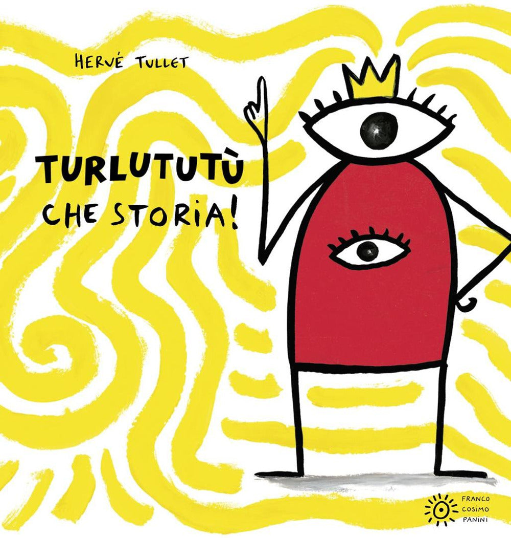 Copertina del libro TURLUTUTÙ CHE STORIA!