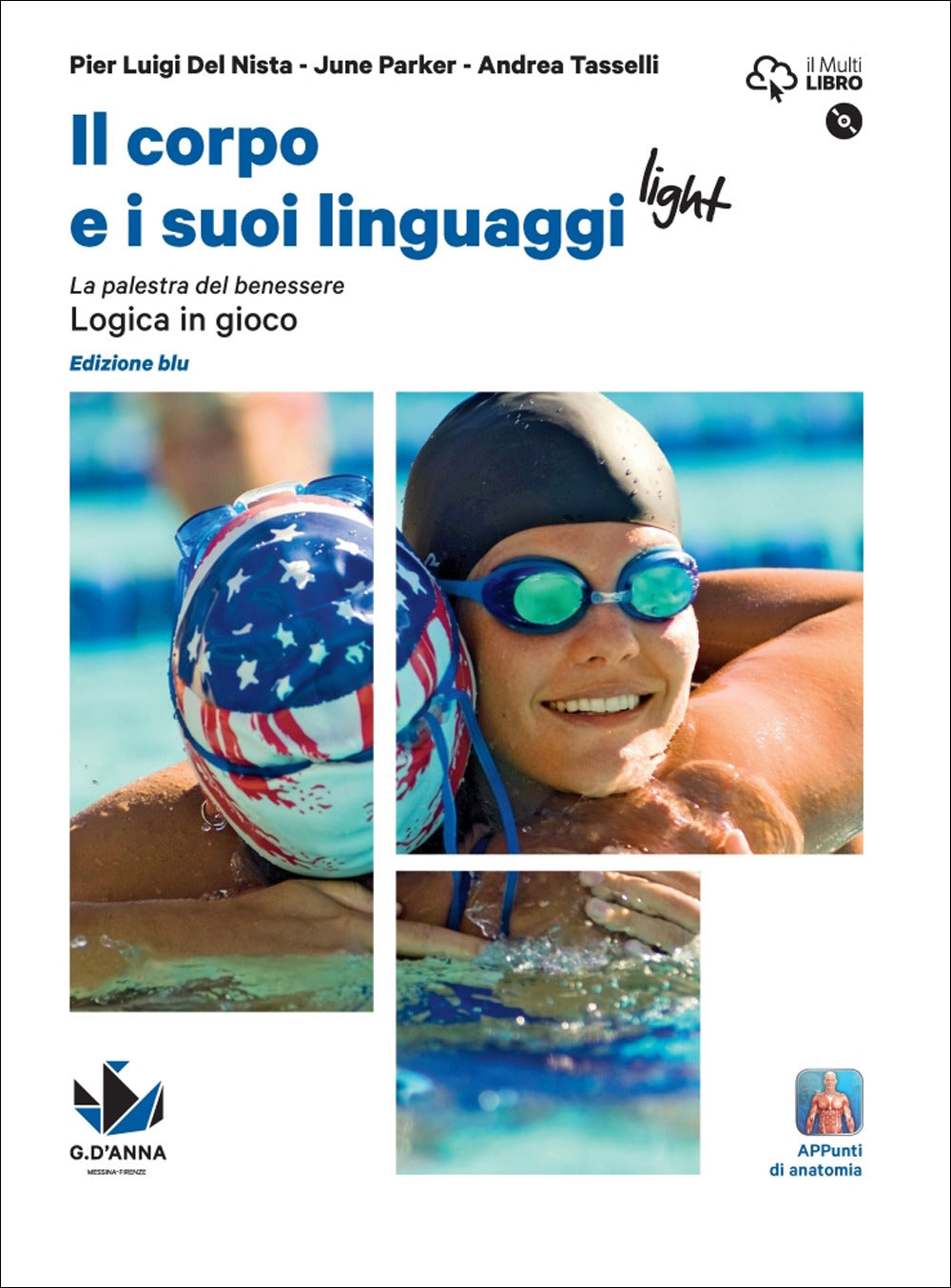 Copertina del libro IL CORPO E I SUOI LINGUAGGI LIGHT ED. BL