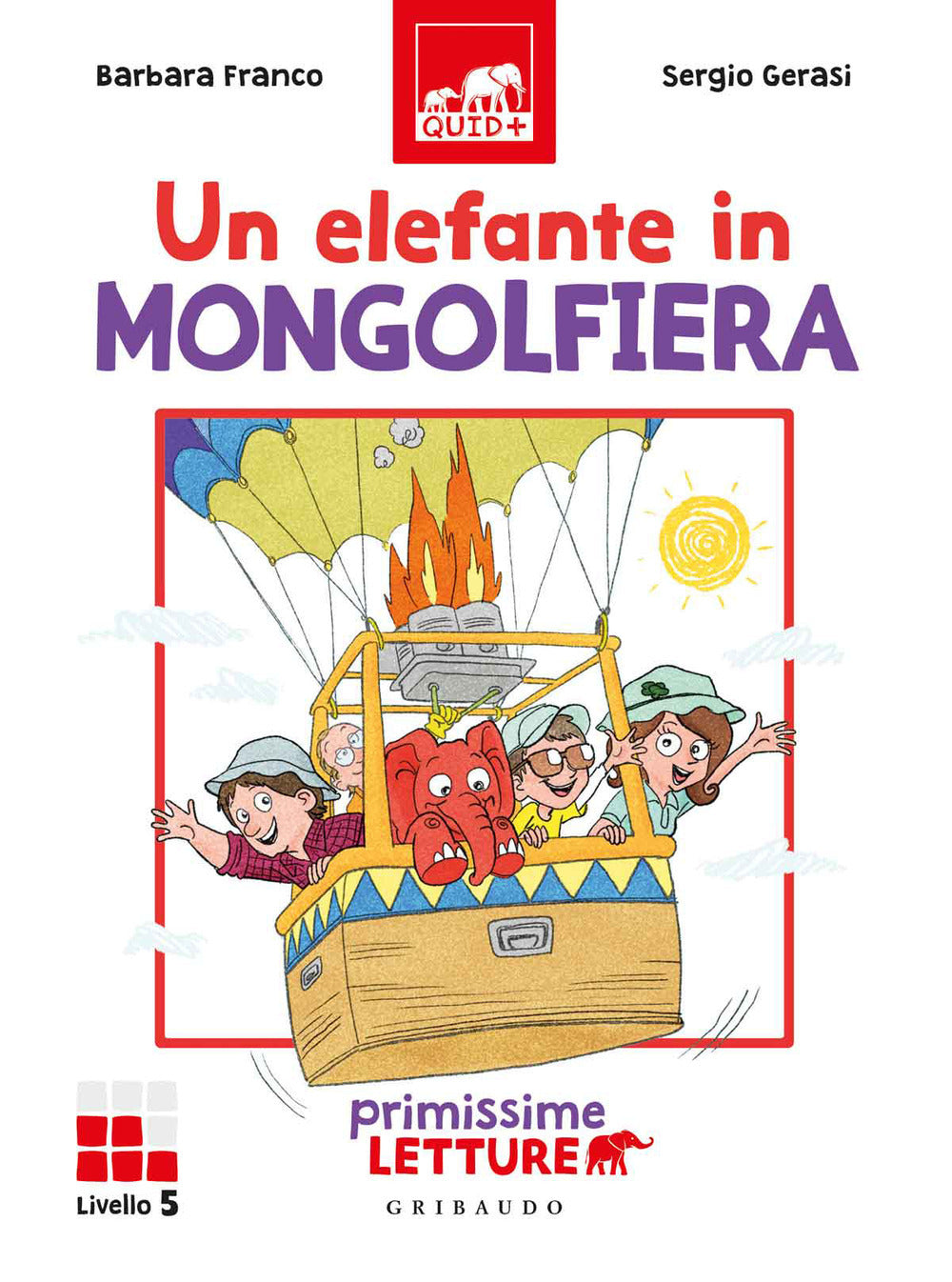 Copertina del libro UN ELEFANTE IN MONGOLFIERA  LIVELLO 5 Immagine principale del prodotto