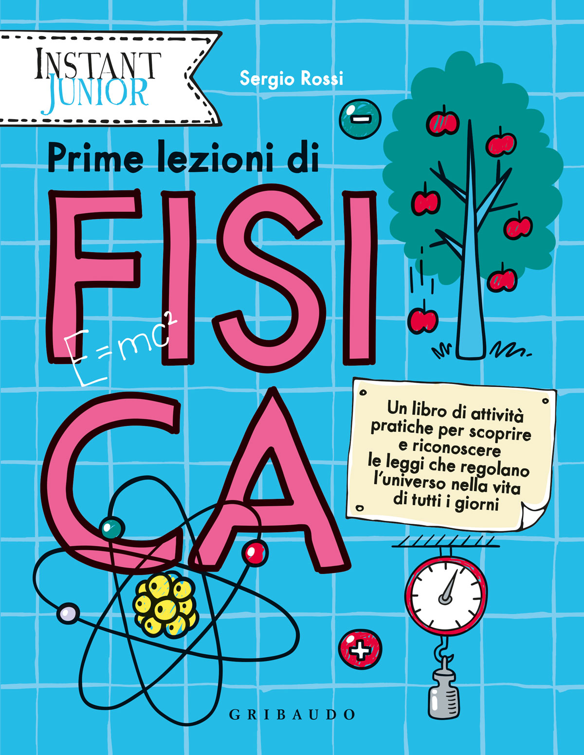 Copertina del libro PRIME LEZIONI DI FISICA Immagine principale del prodotto