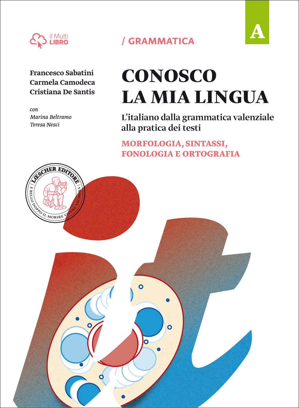 Copertina del libro CONOSCO LA MIA LINGUA A ED. MISTA Immagine principale del prodotto