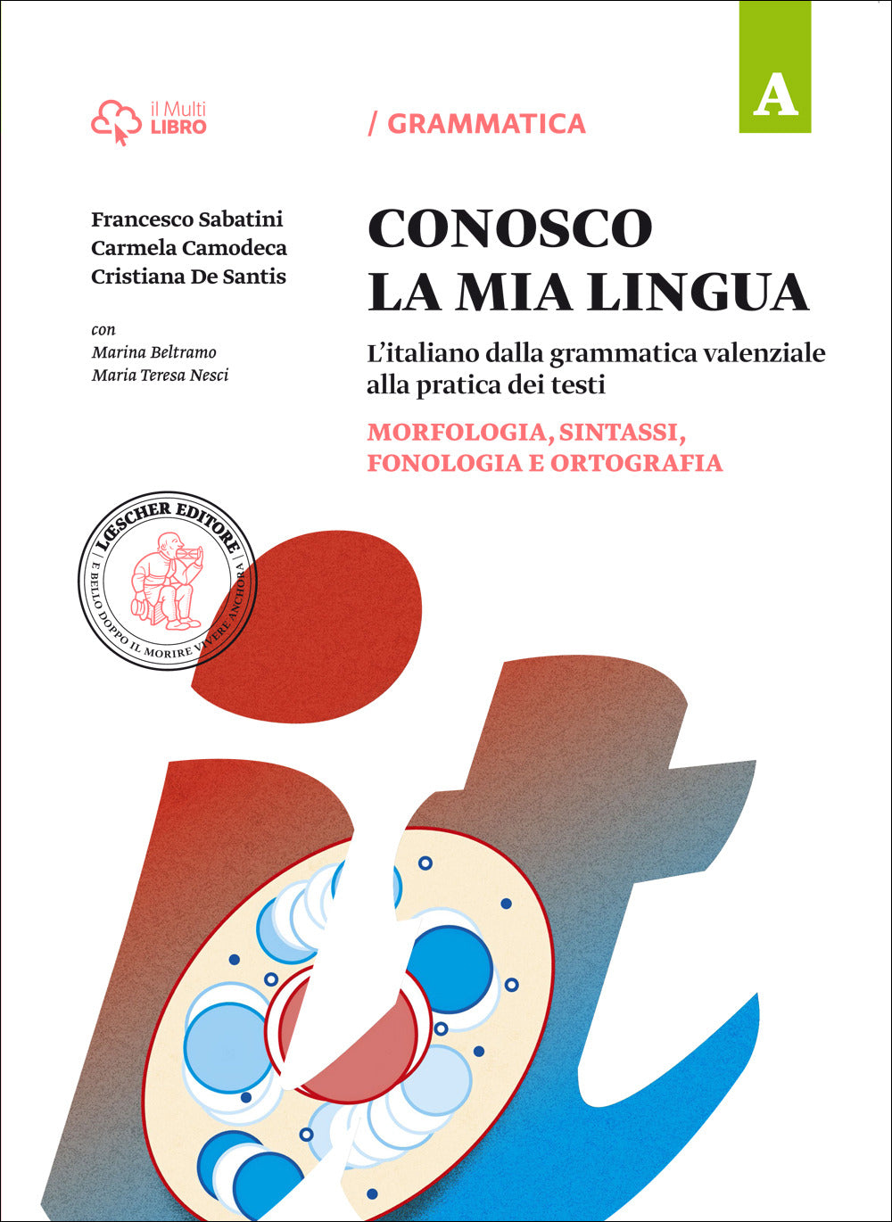 Copertina del libro CONOSCO LA MIA LINGUA A+B ED. MISTA Immagine principale del prodotto