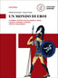 Copertina del libro MONDO DI EROI ED. MISTA