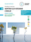 Copertina del libro SOTTO LO STESSO CIELO B ED. MISTA