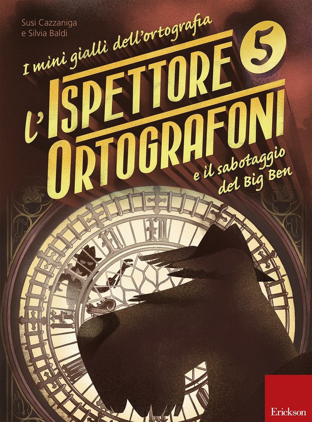 Copertina del libro ISPETTORE ORTOGRAFONI E IL SABOTAGGIO DE