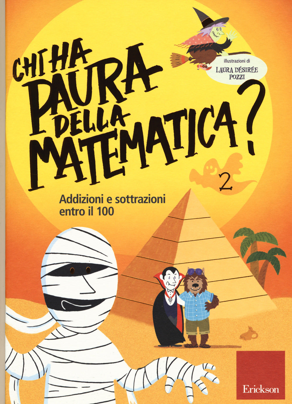 Copertina del libro CHI HA PAURA DELLA MATEMATICA 2 Immagine principale del prodotto