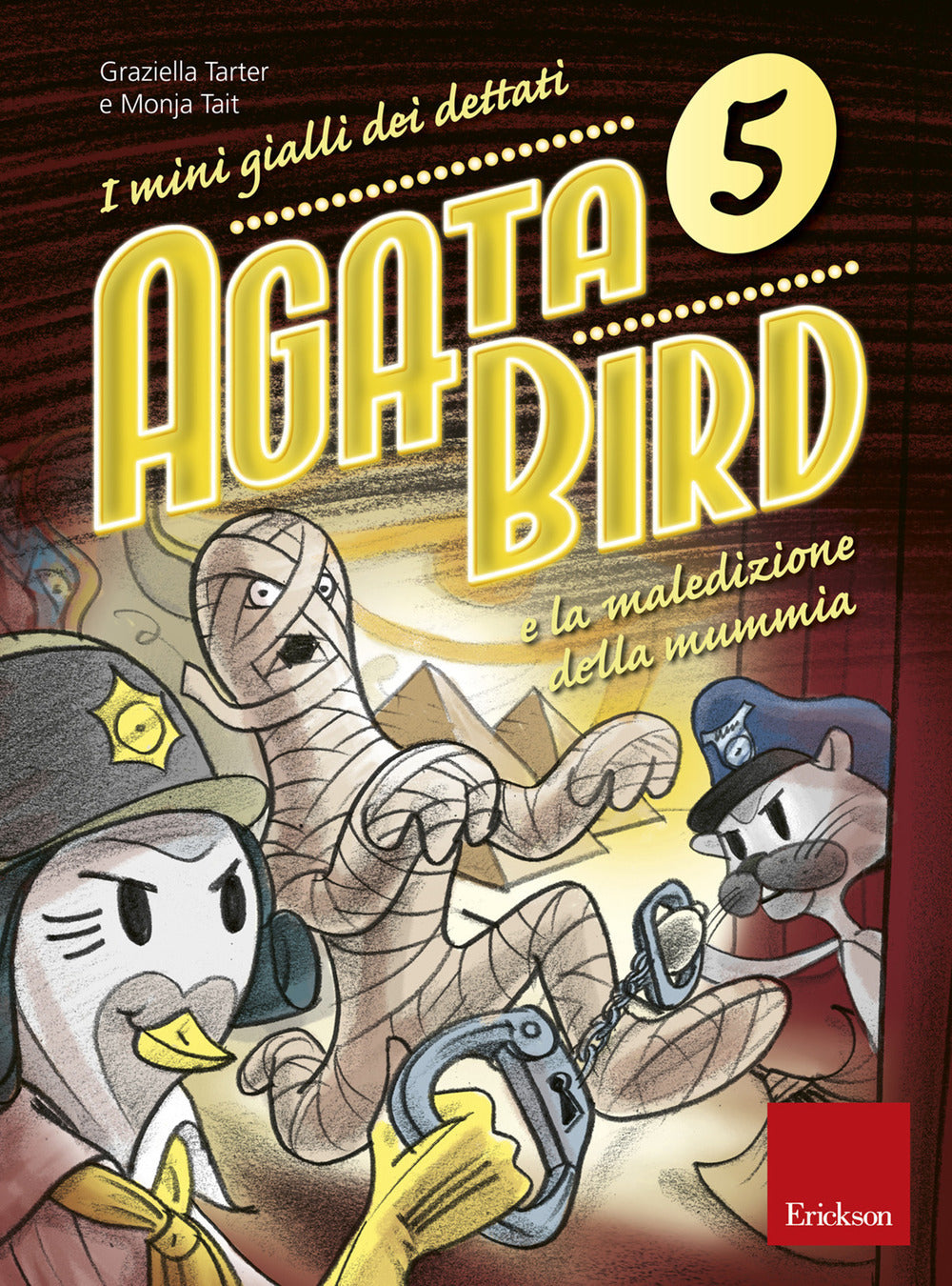 Copertina del libro AGATA BIRD E LA MALED. DELLA MUMMIA 5 Immagine principale del prodotto