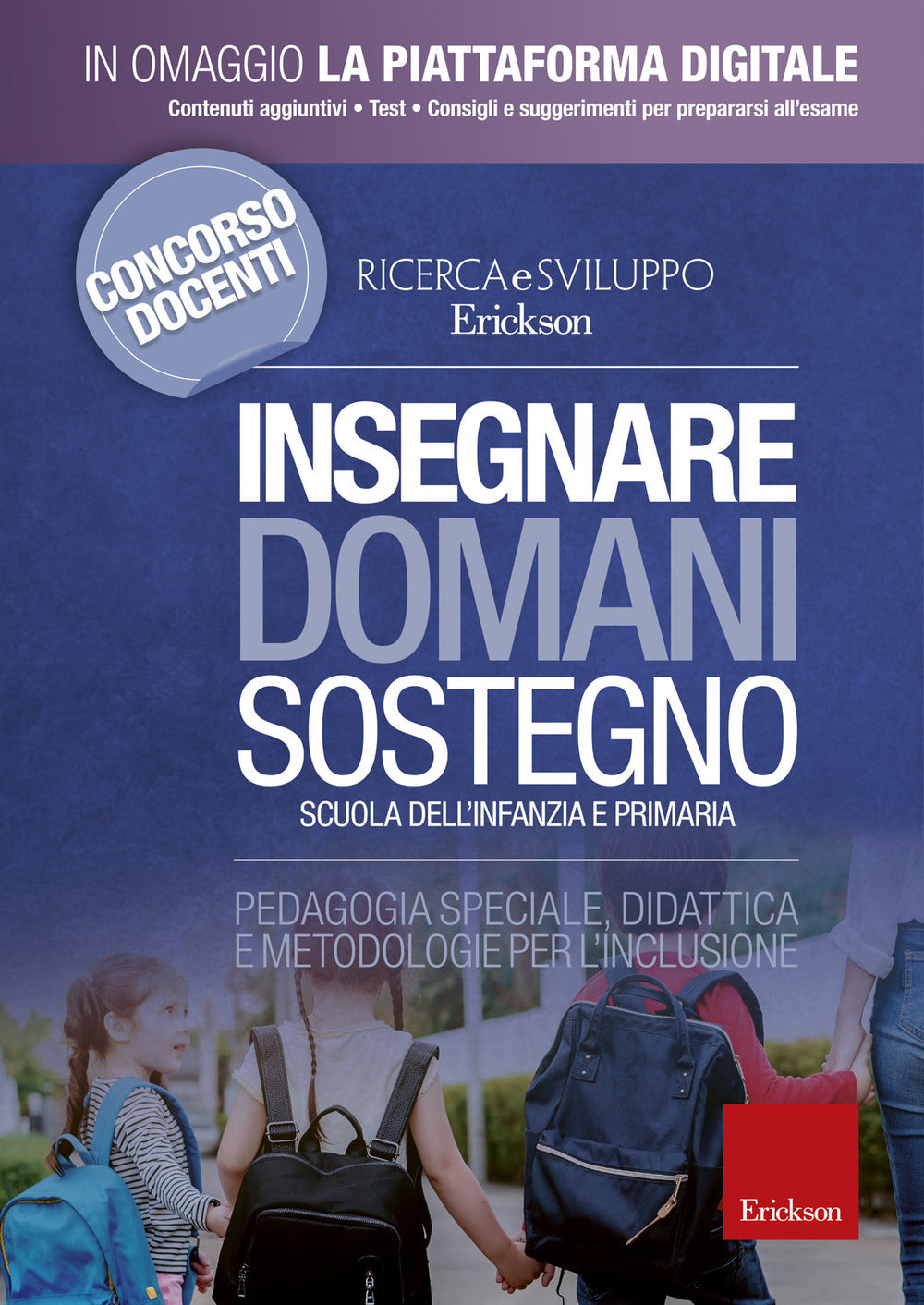 Copertina del libro INSEGNARE DOMANI SOSTEGNO SCUOLA DELL IN Immagine principale del prodotto
