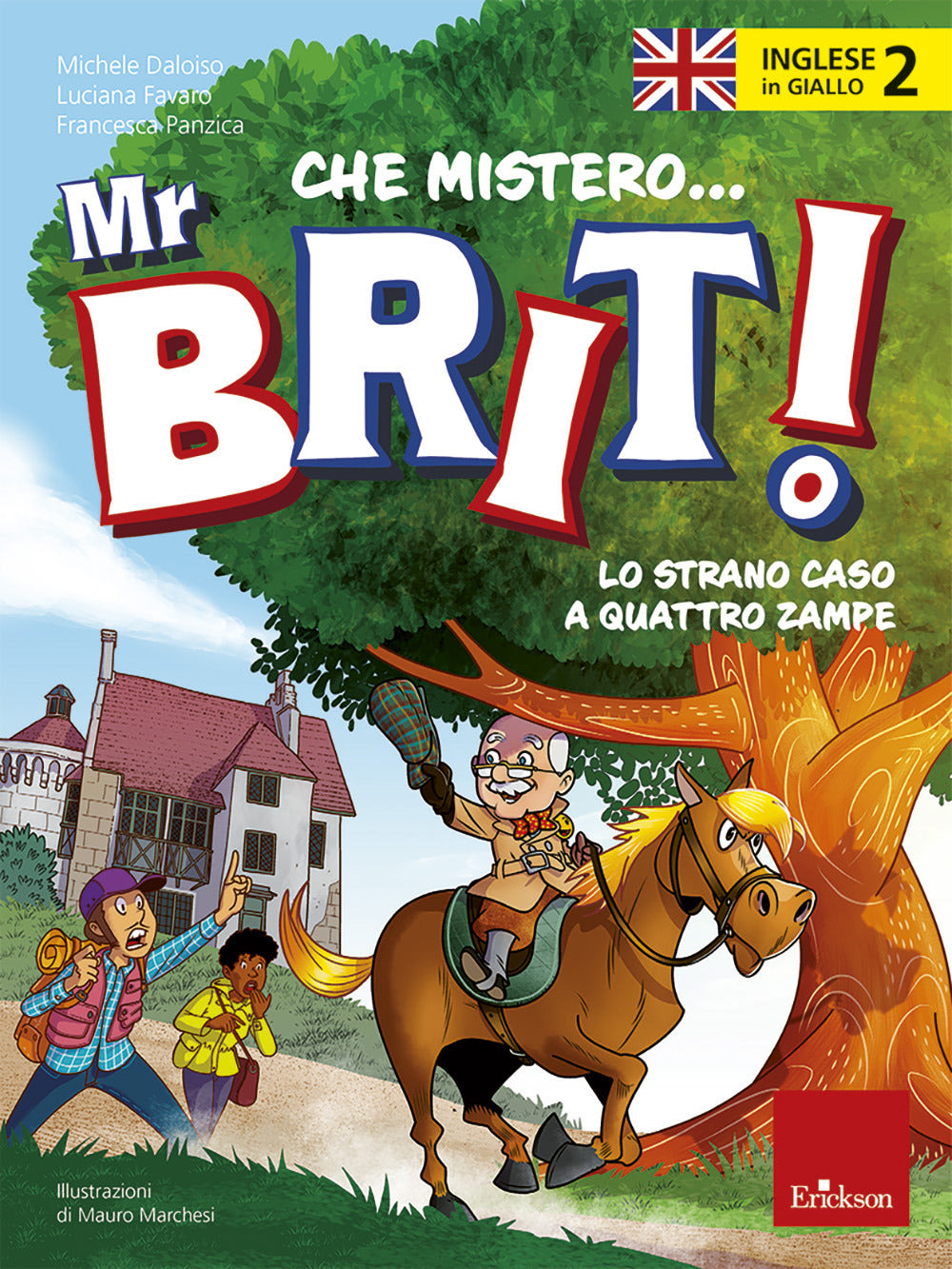 Copertina del libro L’INGLESE IN GIALLO 5 - CHE MISTERO MR.