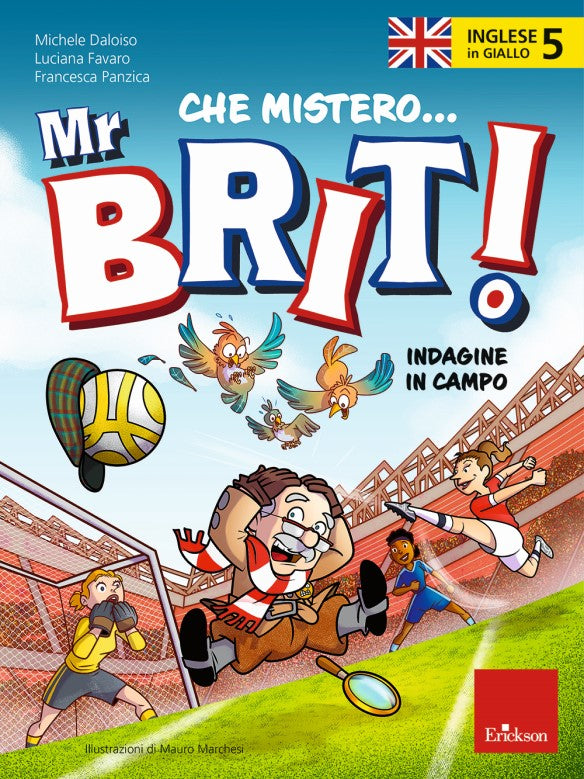 Copertina del libro CHE MISTERO MR BRIT! 5 INGLESE IN GIALLO