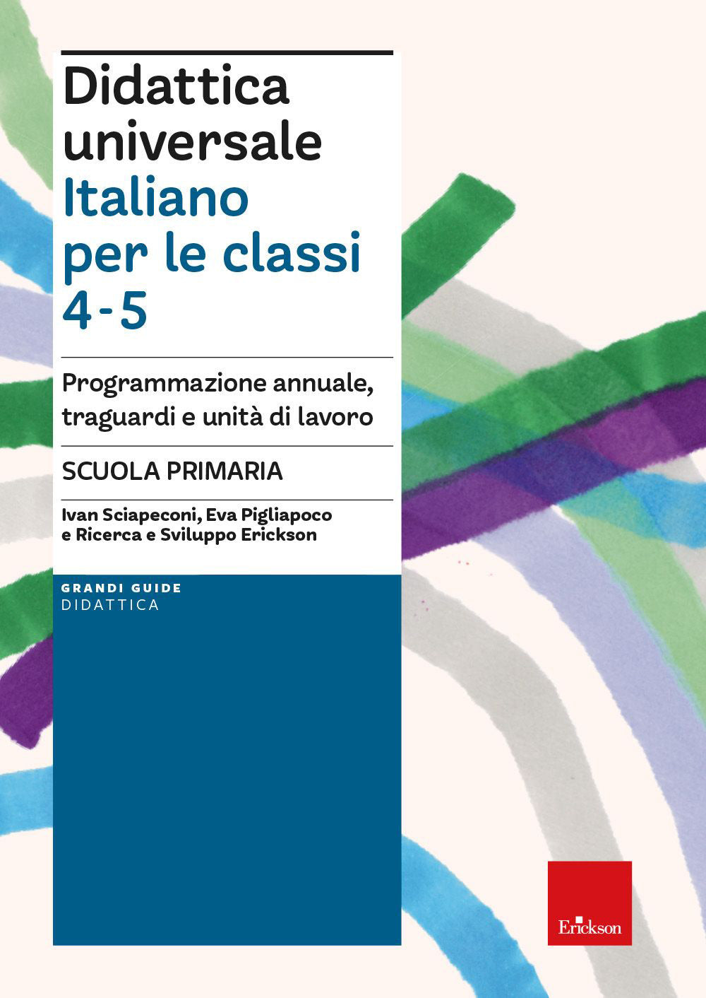 Copertina del libro DIDATTICA UNIV-ITAL.CL. 4 E 5 Immagine principale del prodotto