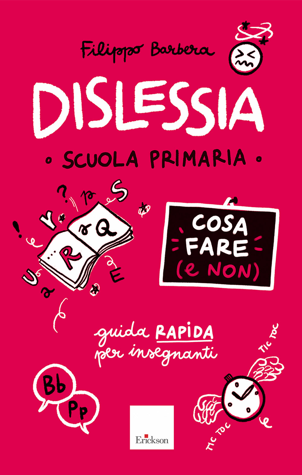 Copertina del libro DISLESSIA COSA FARE E NON