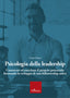 Copertina del libro PSICOLOGIA DELLA LEADERSHIP. CONOSCERE E