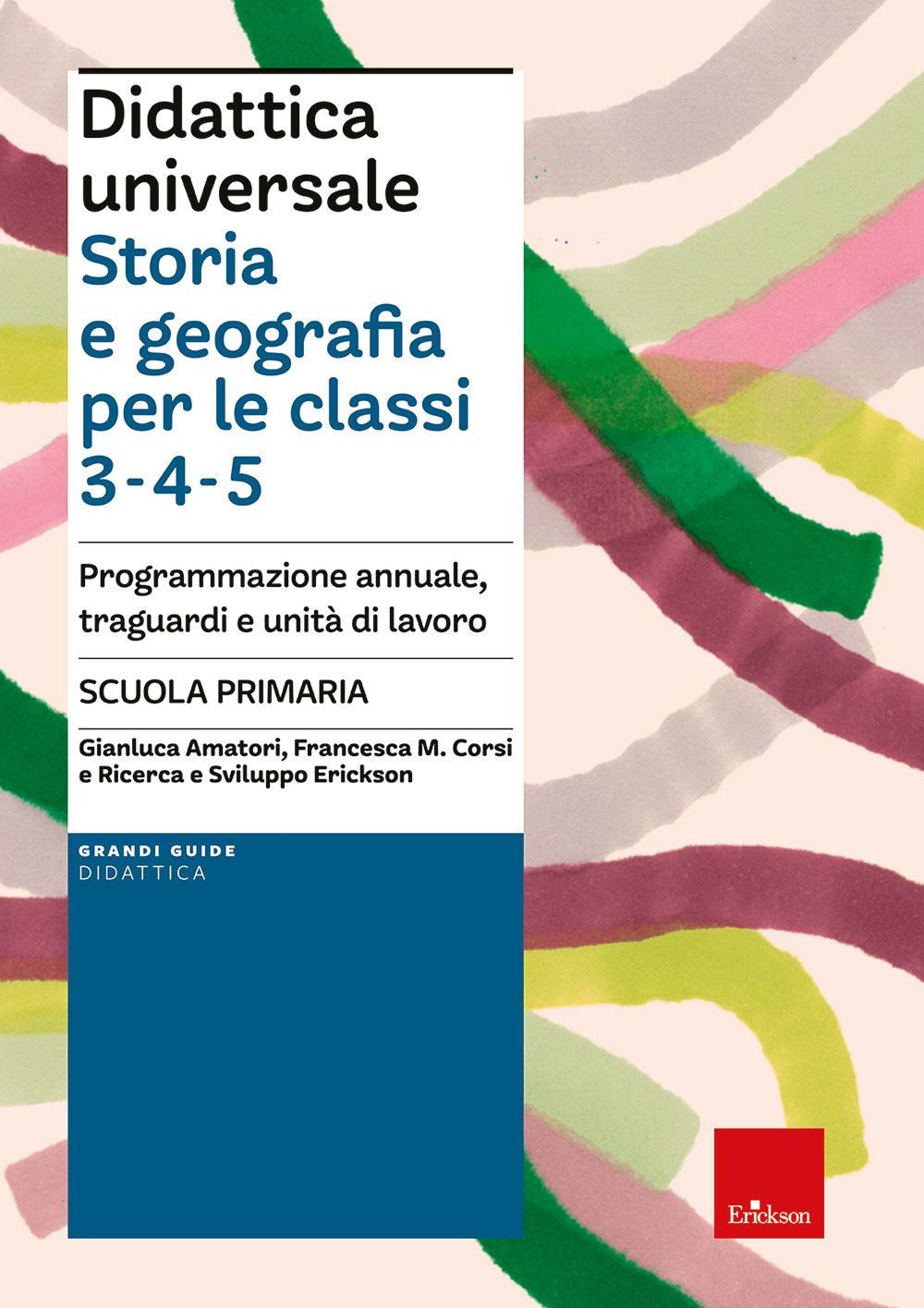 Copertina del libro DIDATT.UNIVER-STO.GEO.CL.3-4-5 Immagine principale del prodotto