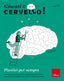 Copertina del libro GIOCATI IL CERVELLO! PLASTICI PER SEMPRE