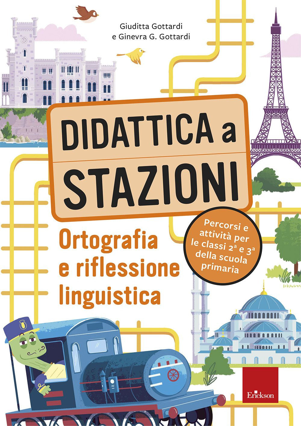 Copertina del libro DIDATTICA A STAZIONI. ORTOGRAFIA E RIFLE Immagine principale del prodotto