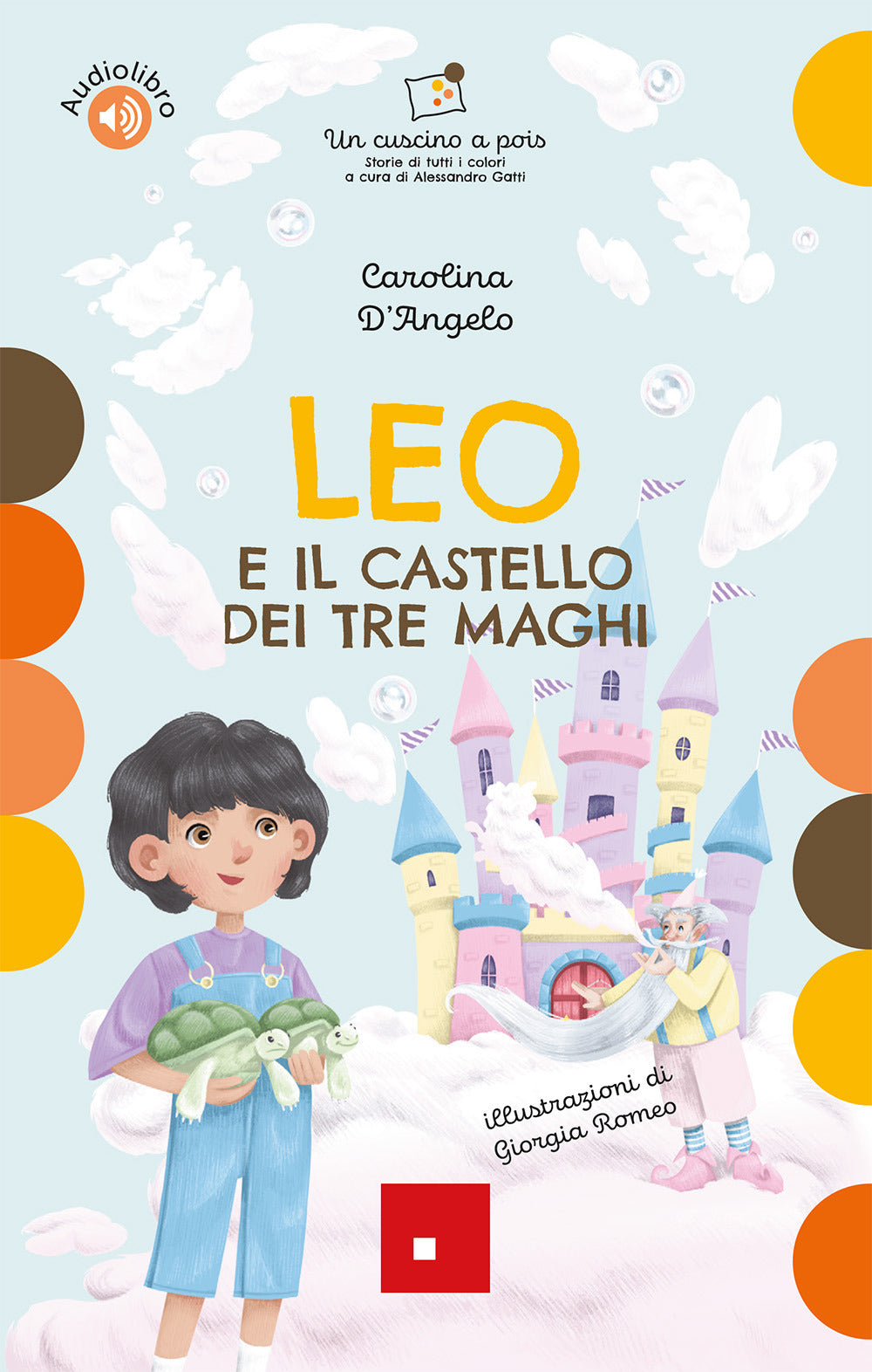Copertina del libro LEO E IL CASTELLO DEI TRE MAGHI