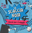 Copertina del libro LO SCACCIANOIA