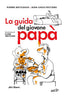 Copertina del libro LA GUIDA DEL GIOVANE PAPA'