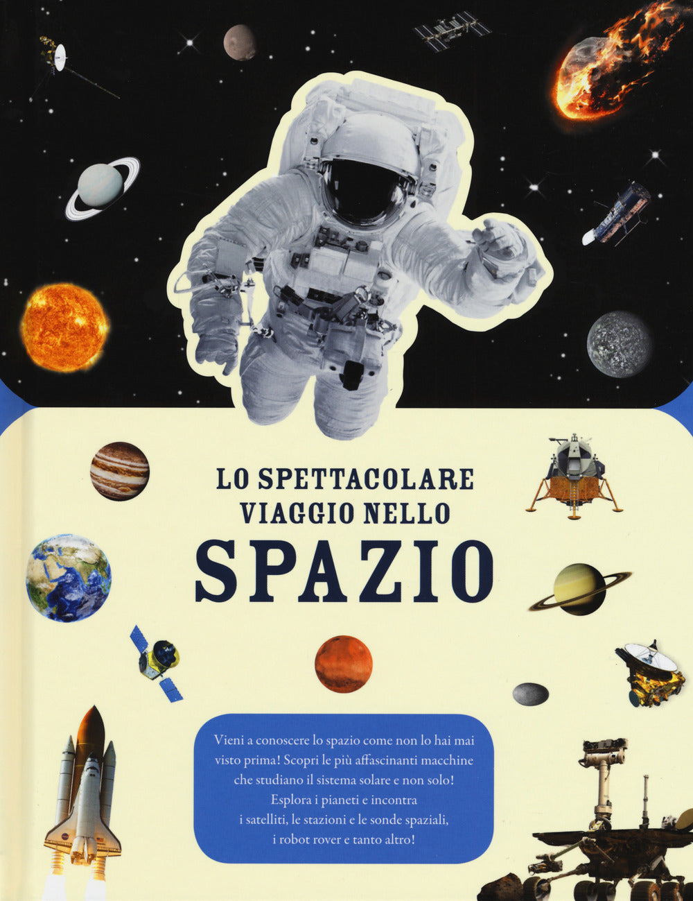 Copertina del libro SPETTACOLARE VIAGGIO NELLO SPAZIO