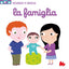 Copertina del libro SCORRI E GIOCA - LA FAMIGLIA
