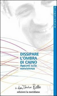 Copertina del libro Dissipare l'ombra di Caino.